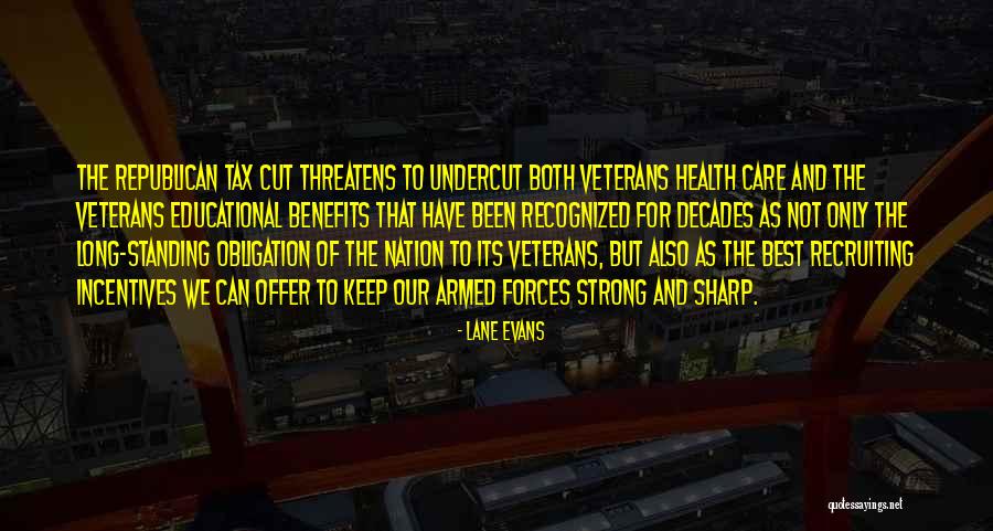 Our Armed Forces Quotes By Lane Evans Our Armed Forces Quotes By Lane Evans