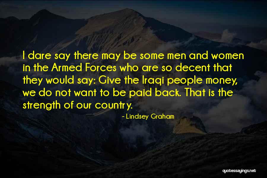 Our Armed Forces Quotes By Lindsey Graham Our Armed Forces Quotes By Lindsey Graham