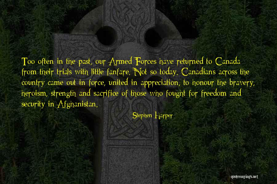 Our Armed Forces Quotes By Stephen Harper Our Armed Forces Quotes By Stephen Harper