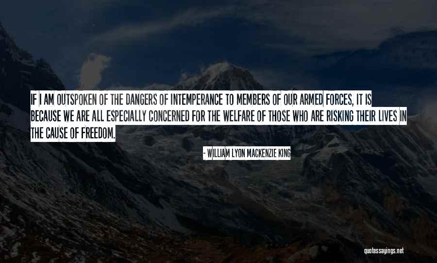 Our Armed Forces Quotes By William Lyon Mackenzie King Our Armed Forces Quotes By William Lyon Mackenzie King