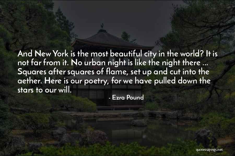 Our Beautiful World Quotes By Ezra Pound