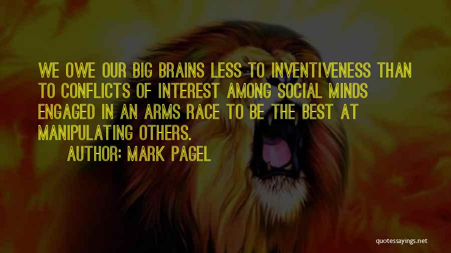 Our Brains Quotes By Mark Pagel