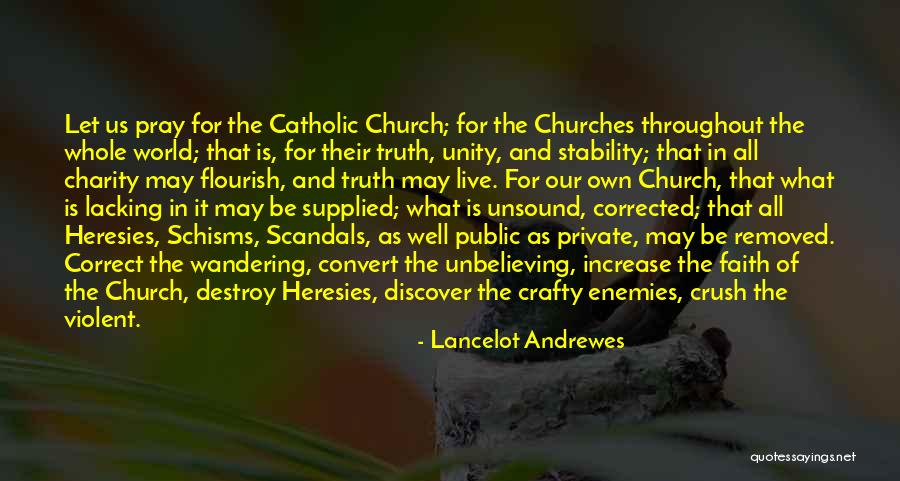 Our Catholic Faith Quotes By Lancelot Andrewes