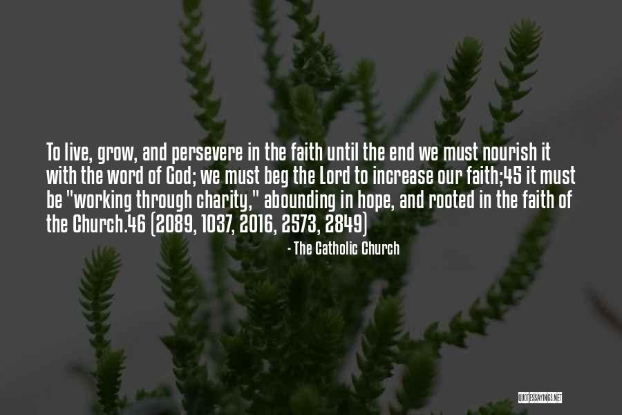 Our Catholic Faith Quotes By The Catholic Church