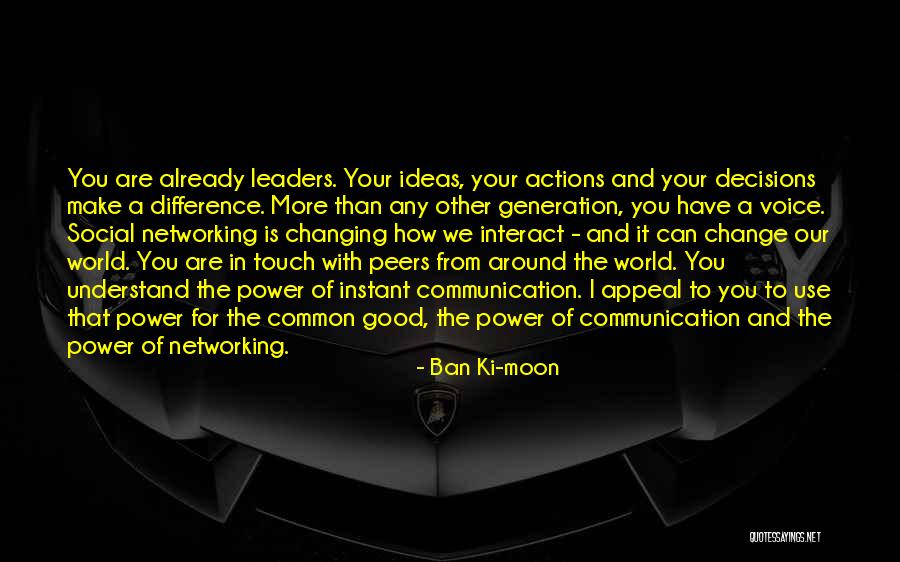 Our Changing World Quotes By Ban Ki-moon