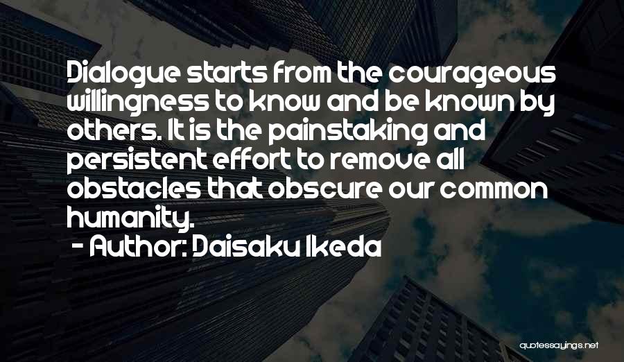 Our Common Humanity Quotes By Daisaku Ikeda