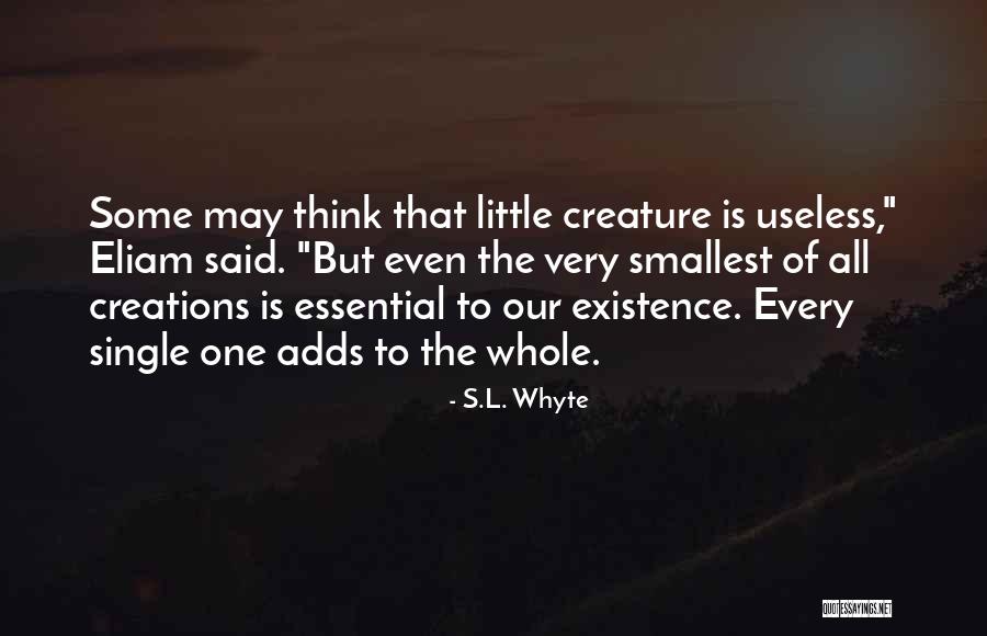 Our Connectedness Quotes By S.L. Whyte Our Connectedness Quotes By S.L. Whyte
