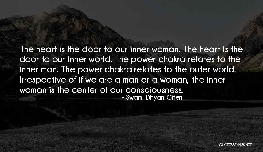 Our Consciousness Quotes By Swami Dhyan Giten