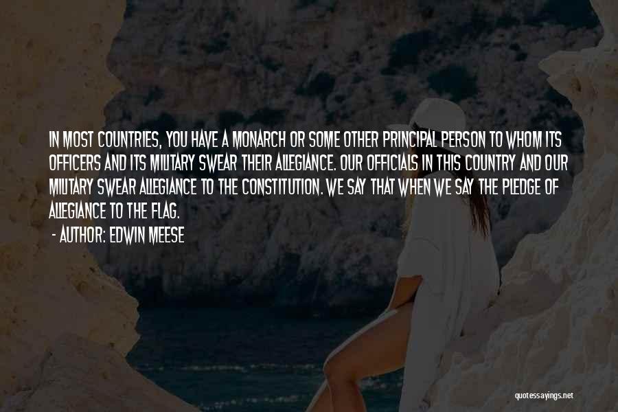 Our Constitution Quotes By Edwin Meese