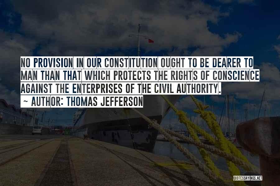 Our Constitution Quotes By Thomas Jefferson