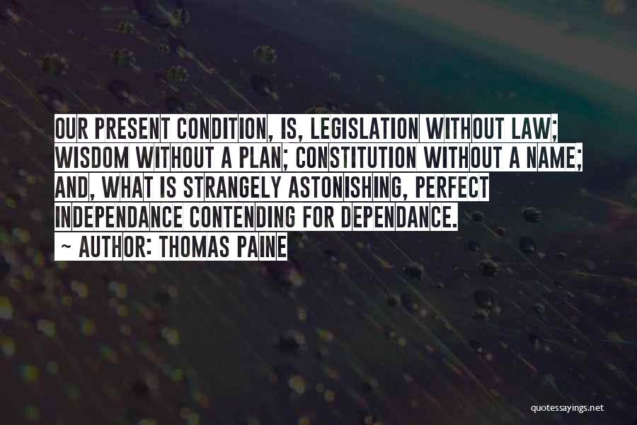 Our Constitution Quotes By Thomas Paine