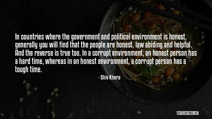 Our Corrupt Government Quotes By Shiv Khera