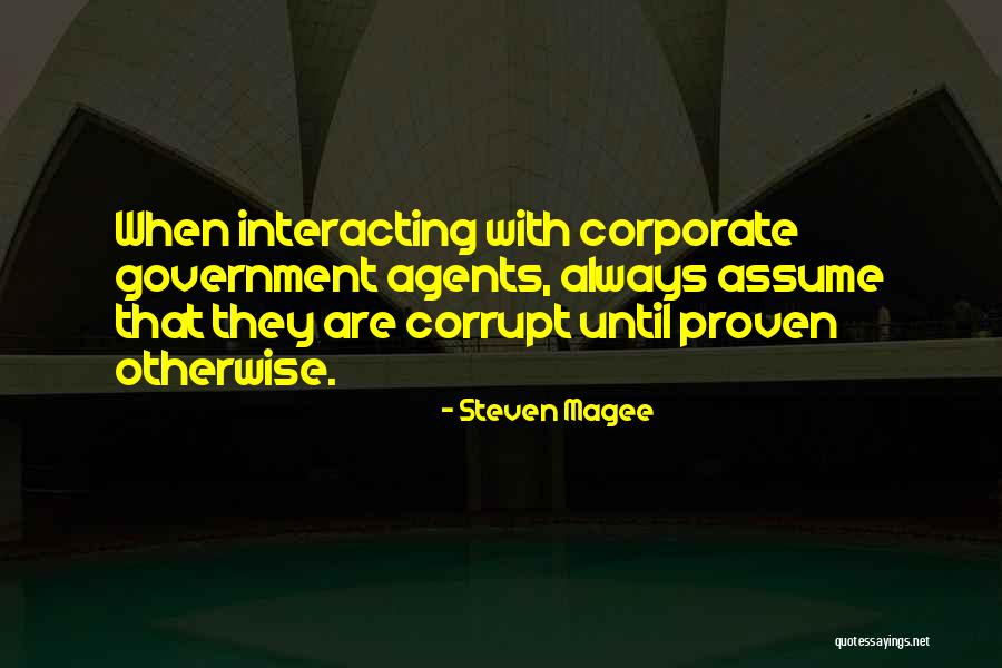 Our Corrupt Government Quotes By Steven Magee Our Corrupt Government Quotes By Steven Magee