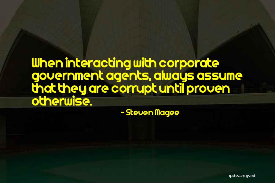 Our Corrupt Government Quotes By Steven Magee