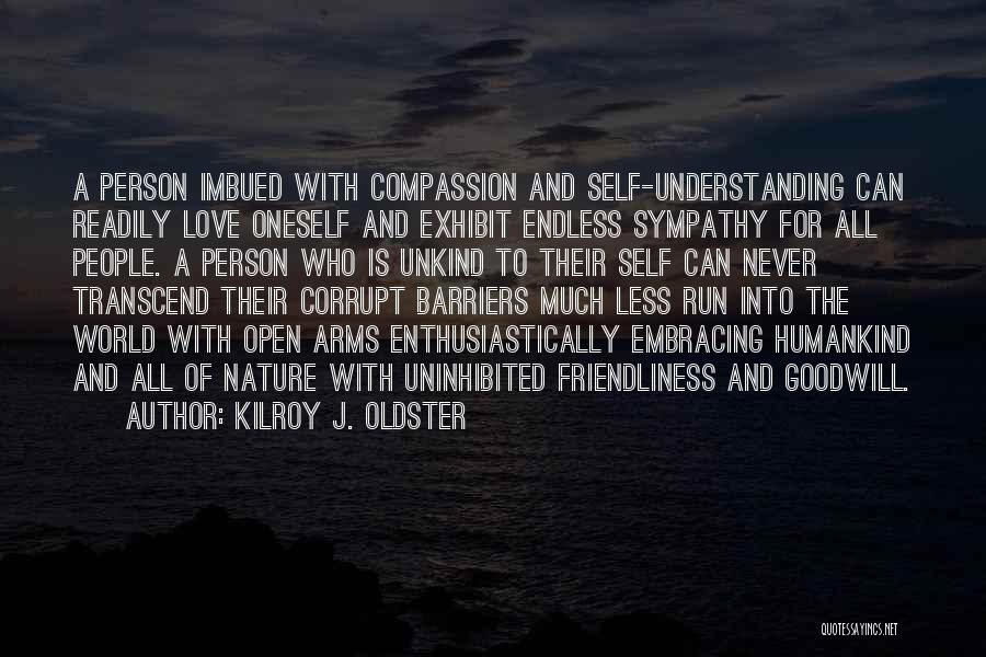 Our Corrupt World Quotes By Kilroy J. Oldster