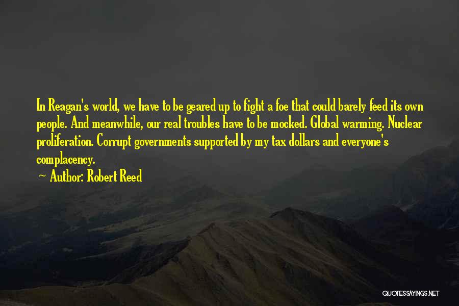 Our Corrupt World Quotes By Robert Reed