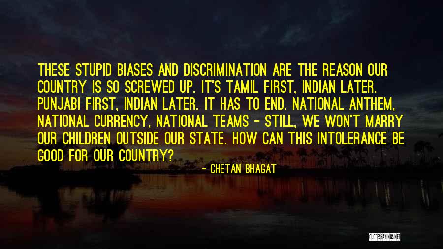 Our Country India Quotes By Chetan Bhagat