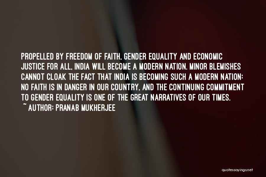 Our Country India Quotes By Pranab Mukherjee