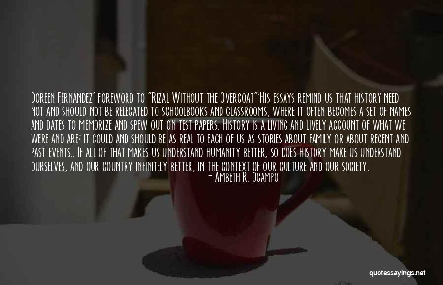 Our Country Philippines Quotes By Ambeth R. Ocampo Our Country Philippines Quotes By Ambeth R. Ocampo