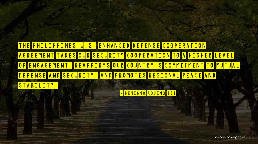 Our Country Philippines Quotes By Benigno Aquino III