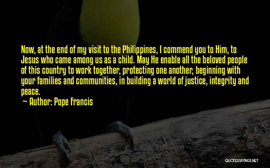 Our Country Philippines Quotes By Pope Francis