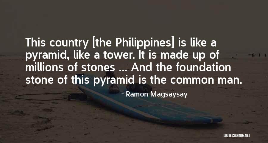 Our Country Philippines Quotes By Ramon Magsaysay