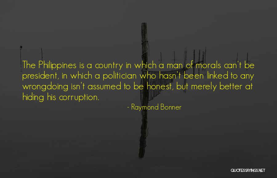 Our Country Philippines Quotes By Raymond Bonner