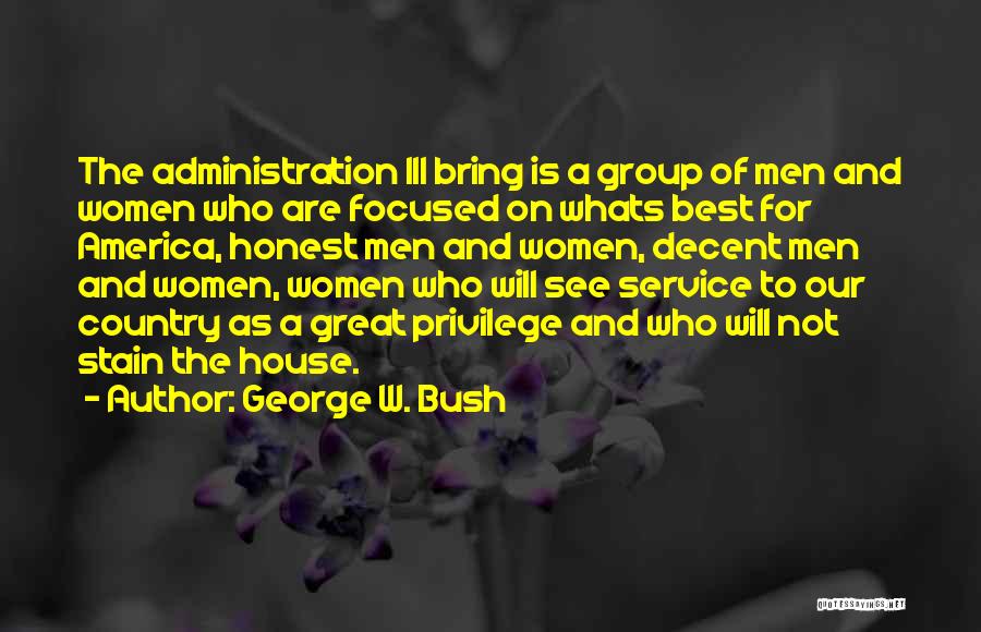 Our Country Quotes By George W. Bush