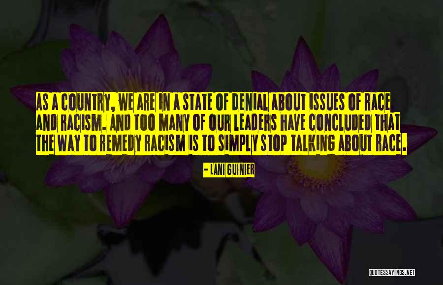 Our Country Quotes By Lani Guinier