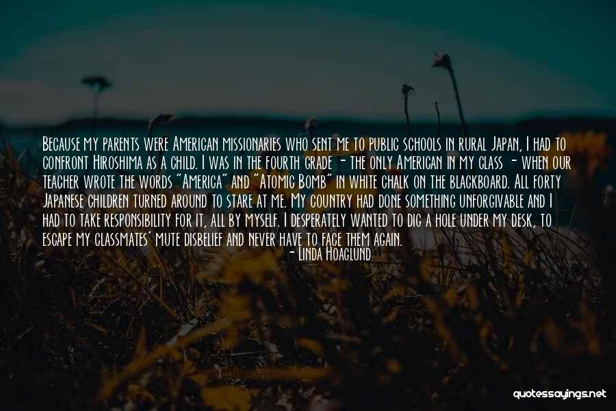 Our Country Quotes By Linda Hoaglund