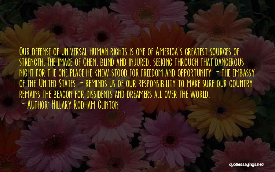 Our Country's Freedom Quotes By Hillary Rodham Clinton