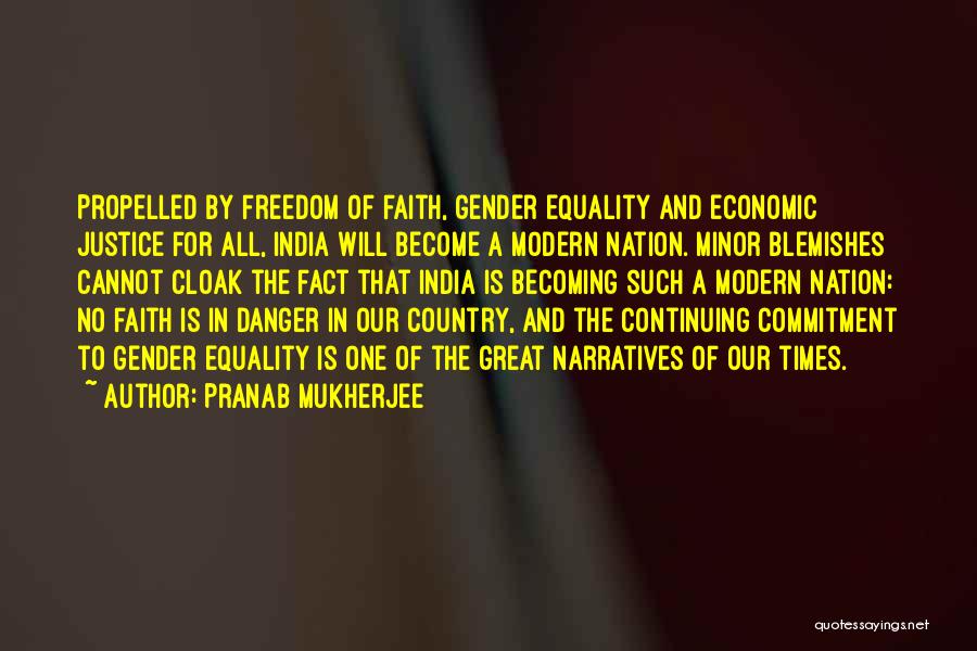 Our Country's Freedom Quotes By Pranab Mukherjee