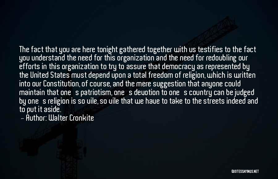Our Country's Freedom Quotes By Walter Cronkite Our Country's Freedom Quotes By Walter Cronkite