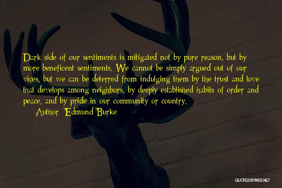 Our Country's Pride Quotes By Edmund Burke