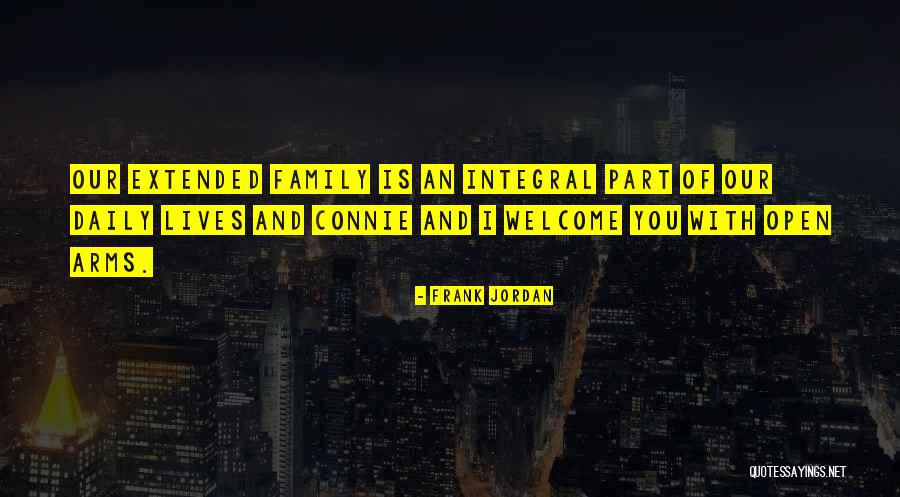 Our Daily Lives Quotes By Frank Jordan Our Daily Lives Quotes By Frank Jordan