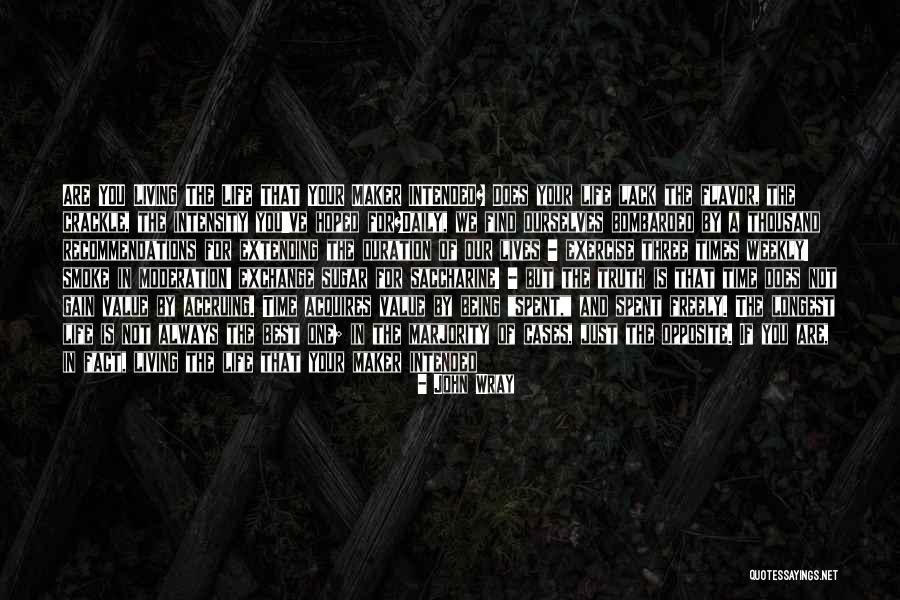 Our Daily Lives Quotes By John Wray Our Daily Lives Quotes By John Wray