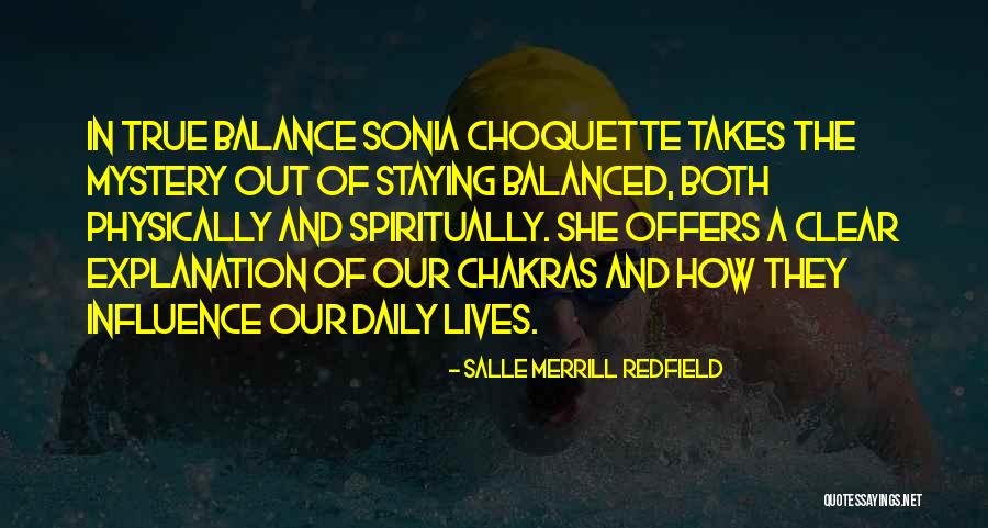 Our Daily Lives Quotes By Salle Merrill Redfield