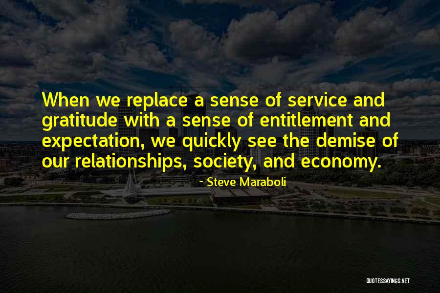 Our Demise Quotes By Steve Maraboli Our Demise Quotes By Steve Maraboli