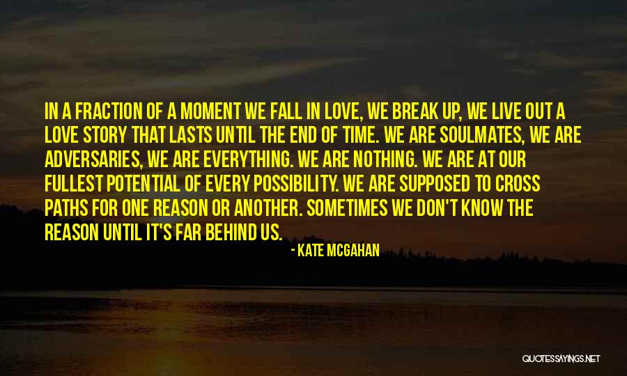 Our Destiny Love Quotes By Kate McGahan Our Destiny Love Quotes By Kate McGahan