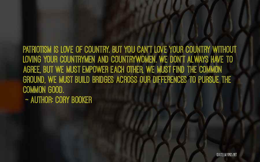 Our Differences Love Quotes By Cory Booker