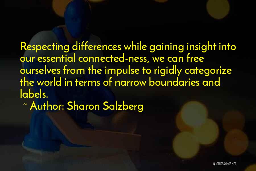 Our Differences Love Quotes By Sharon Salzberg