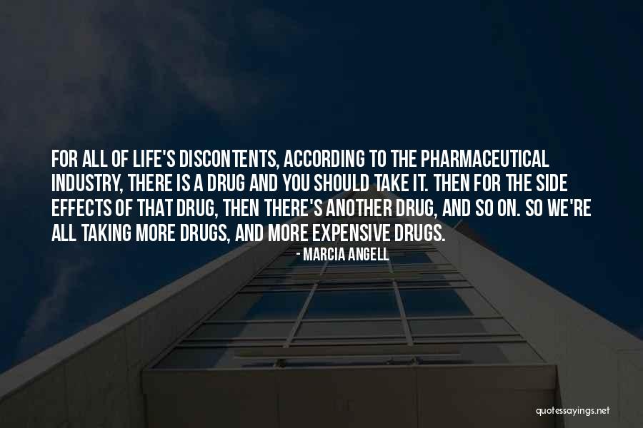 Our Discontents Quotes By Marcia Angell Our Discontents Quotes By Marcia Angell