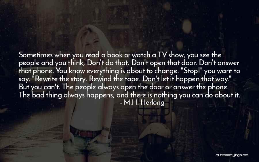 Our Door Is Always Open Quotes By M.H. Herlong Our Door Is Always Open Quotes By M.H. Herlong