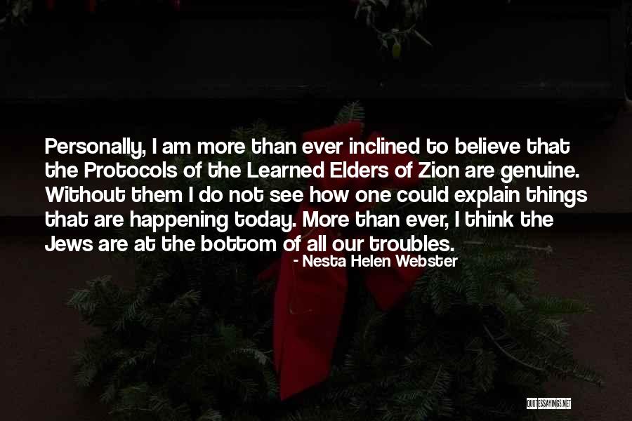 Our Elders Quotes By Nesta Helen Webster Our Elders Quotes By Nesta Helen Webster