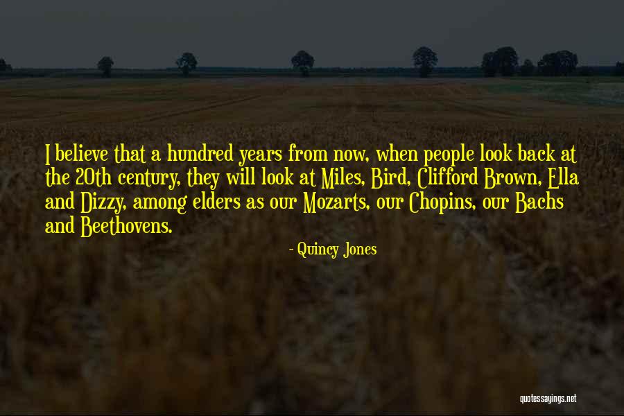 Our Elders Quotes By Quincy Jones Our Elders Quotes By Quincy Jones