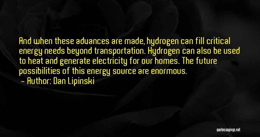 Our Energy Quotes By Dan Lipinski