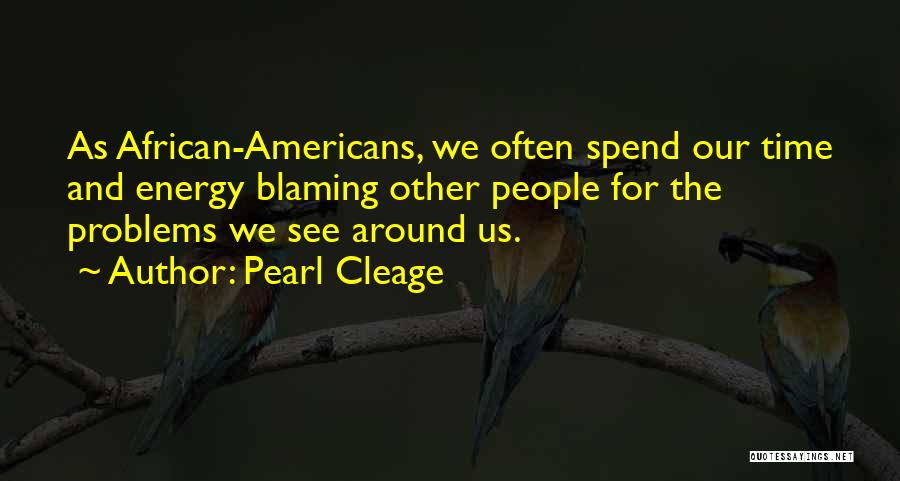 Our Energy Quotes By Pearl Cleage