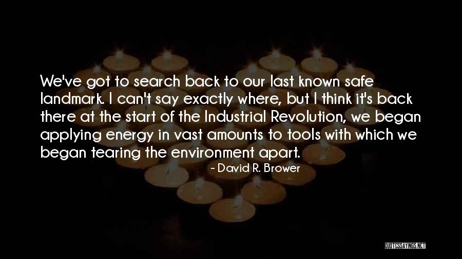 Our Environment Quotes By David R. Brower Our Environment Quotes By David R. Brower