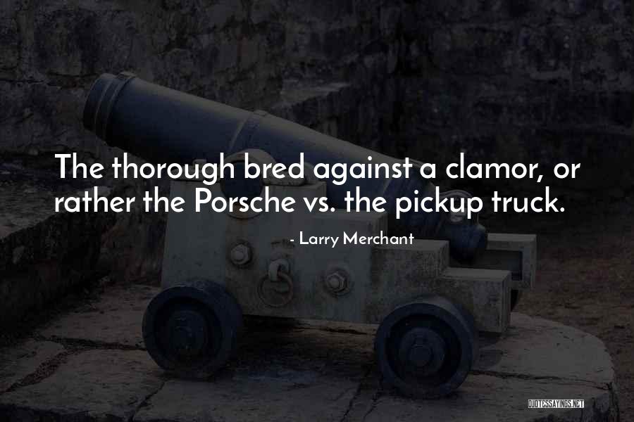 Our Exagmination Quotes By Larry Merchant Our Exagmination Quotes By Larry Merchant