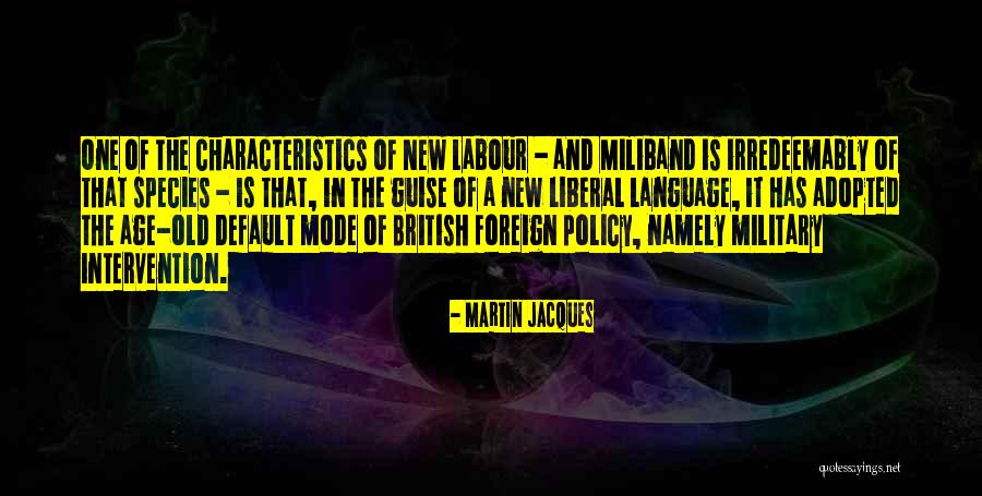 Our Exagmination Quotes By Martin Jacques Our Exagmination Quotes By Martin Jacques